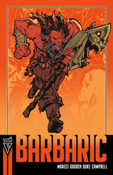 Vault Comics Graphic Novel BARBARIC TP VOL 01 (COMPACT EDITION) (Release Date: 10/14/2026) 9781638493877 0726VL1347