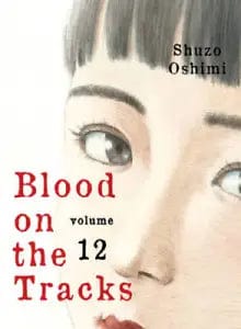 Blood On Tracks GN Vol 12 (MR)