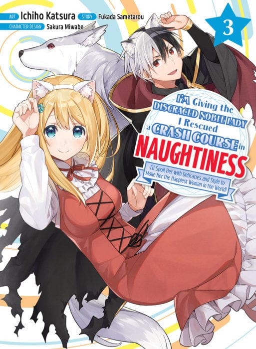 Vertical Comics Manga I'm Giving the Disgraced Noble Lady I Rescued a Crash Course in Naughtiness 3 9781647292812 PRH-9781647292812