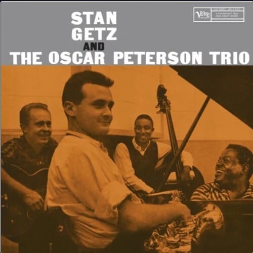 Verve Music > Vinyl Records Stan Getz - Stan Getz and the Oscar Peterson Trio (Verve Vault Series) (180 Gram Vinyl) 602478984853 VRV216300.1