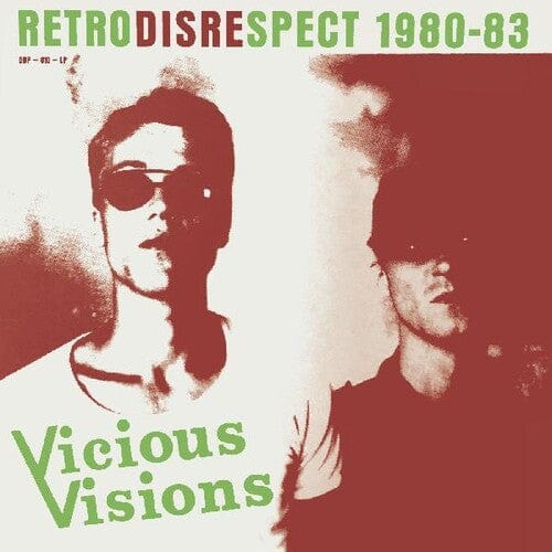 Vicious Visions - Retrodisrespect 1980-83