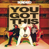 Virgin Music Group Music > Compact Discs Skindred - You Got This [CD] 5055006572919 EAC729.2