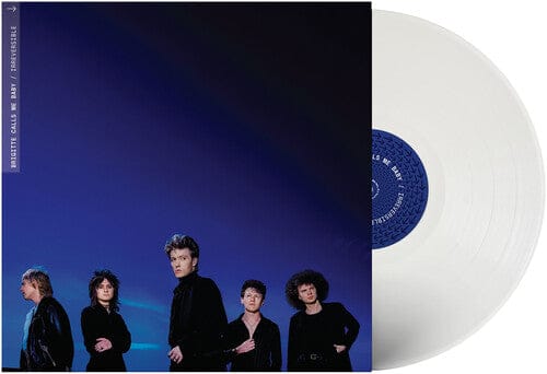 Virgin Music Group Music > Vinyl Records Brigitte Calls Me Baby - Irreversible (Colored Vinyl, White) 880882681913 ATOX0882681.1