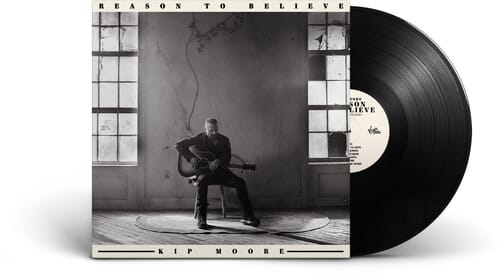 Virgin Music Group Music > Vinyl Records Kip Moore - Reason to Believe 198704949531 KPM8704949.1