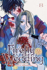 Viz Media Graphic Novel FIREFLY WEDDING TP VOL 08 (Release Date: 10/14/2026) 9781974765386 0826VM1393