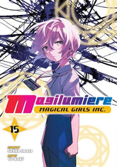 Viz Media Graphic Novel MAGILUMIERE MAGICAL GIRLS INC TP VOL 15 (Release Date: 10/21/2026) 9781974763177 0826VM1405