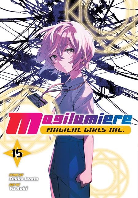 Viz Media Graphic Novel MAGILUMIERE MAGICAL GIRLS INC TP VOL 15 (Release Date: 10/21/2026) 9781974763177 0826VM1405