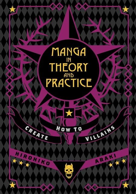 Viz Media Graphic Novel MANGA IN THEORY AND PRACTICE HOW TO CREATE VILLAINS HC 9781974765539 0626VM1266