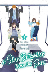 Viz Media Graphic Novel STAR BRIGHTER THAN THE SUN TP VOL 07 (Release Date: 09/02/2026) 9781974765270 0726VM1417