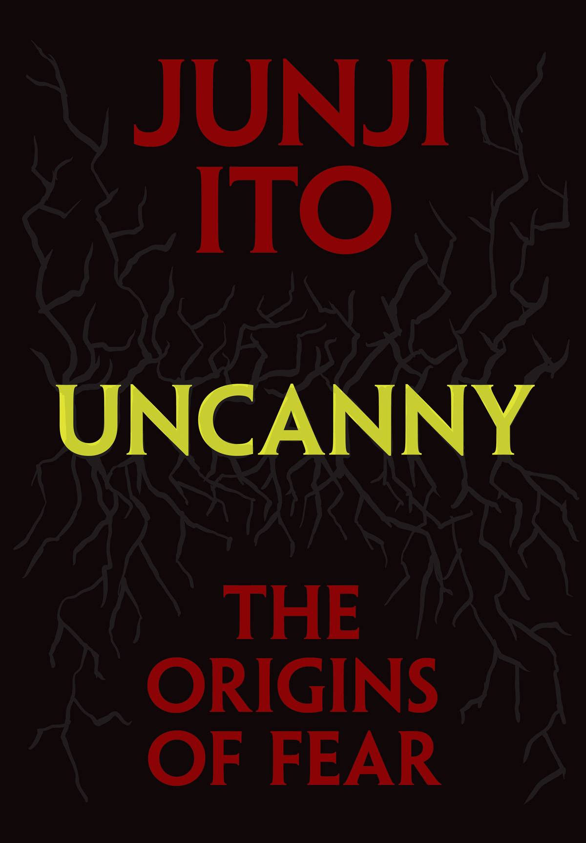 VIZ Media LLC Graphic Novel UNCANNY ORIGINS OF FEAR HC 978197474730652800 STL321551