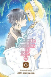 VIZ Media LLC Manga Colette Decides to Die Vol. 6 9781974761951 SS-9781974761951