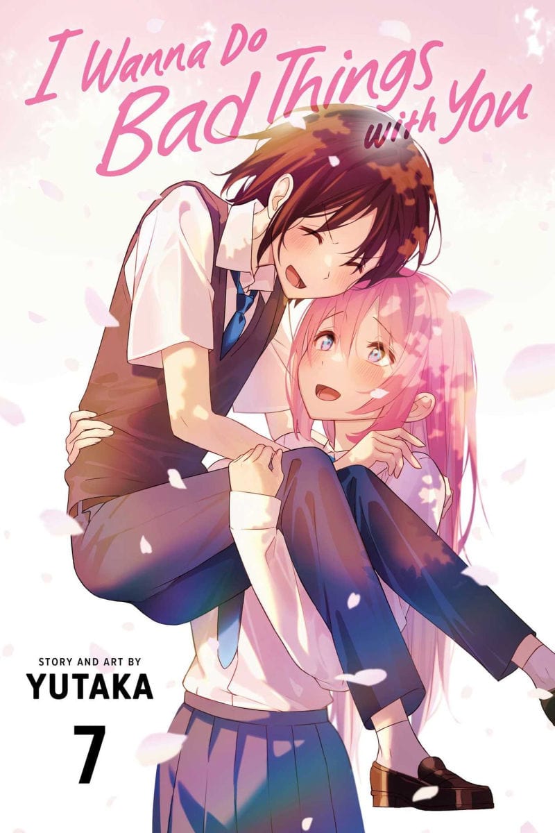 VIZ MEDIA LLC Manga I Wanna Do Bad Things with You, Vol. 7 9781974755080 TE-S-9781974755080
