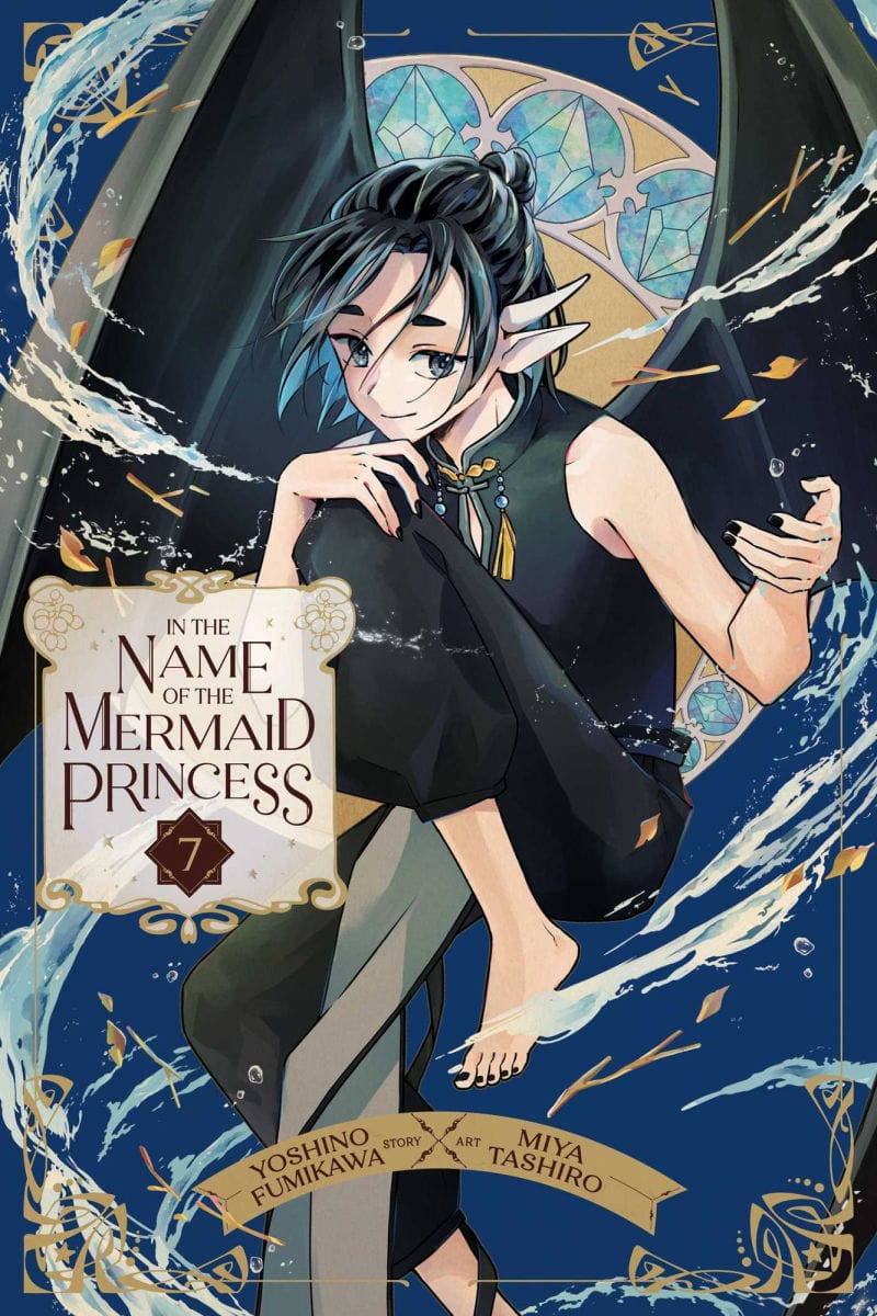 VIZ MEDIA LLC Manga In the Name of the Mermaid Princess, Vol. 7 9781974755615 TE-S-9781974755615