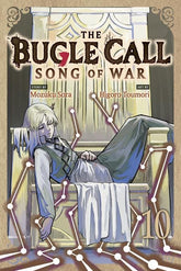 Viz Media Manga BUGLE CALL SONG OF WAR TP VOL 10 (Release Date: 12/02/2026) 9781974765591 1026VM1285