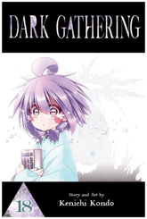 Viz Media Manga Dark Gathering, Vol. 18 9781974716661 ING-9781974716661