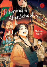 Viz Media Manga Insomniacs After School, Vol. 12 9781974758050 ING-9781974758050