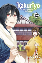 Viz Media Manga KAKURIYO BED & BREAKFAST FOR SPIRITS TP VOL 12 (Release Date: 11/11/2026) 9781974768615 0926VM1283