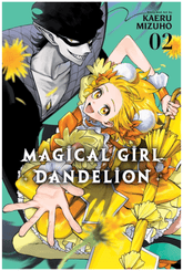 Viz Media Manga Magical Girl Dandelion, Vol. 2 9781974716616 ING-9781974716616