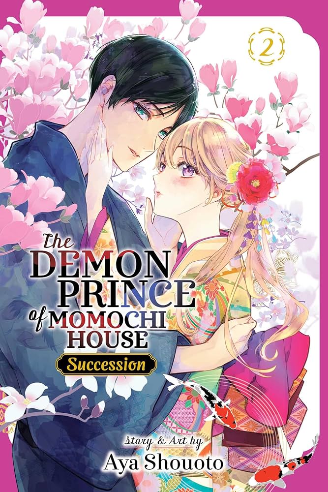 Viz Media Manga The Demon Prince of Momochi House: Succession, Vol. 2 9781974761234 1974761231