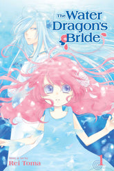 Viz Media Manga The Water Dragon's Bride, Vol. 1 9781421592558 SS-9781421592558