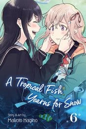 VIZ MEDIA LLC Manga Tropical Fish Yearns For Snow GN Vol 06 9781974720682 STL175945