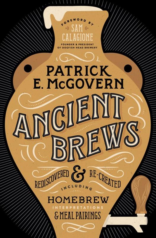 W. W. Norton & Company Books > Food, Drink, & Drugs > Booze Ancient Brews: Rediscovered and Re-created - Hardcover 9780393253801 MC-18621