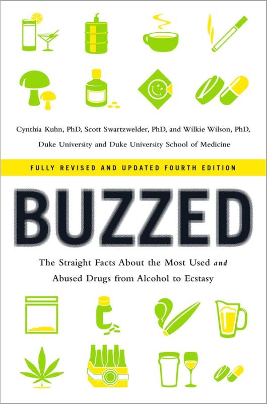 W. W. Norton & Company Books > Food, Drink, & Drugs > Drugs Buzzed: The Straight Facts about the Most Used and Abused Drugs from Alcohol to Ecstasy - Paperback 5th Edition 9780393356465 MC-16054