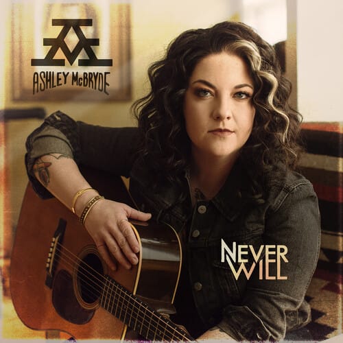 Warner Nashville Music > Vinyl Records Ashley McBryde - Never Will 093624894315 WNV625135.1