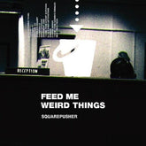 Warp Records Music > Vinyl Records Squarepusher - Feed Me Weird Things (10-Inch Vinyl, Booklet, Clear Vinyl, Digital Download Card) 801061107710 WRP710.1