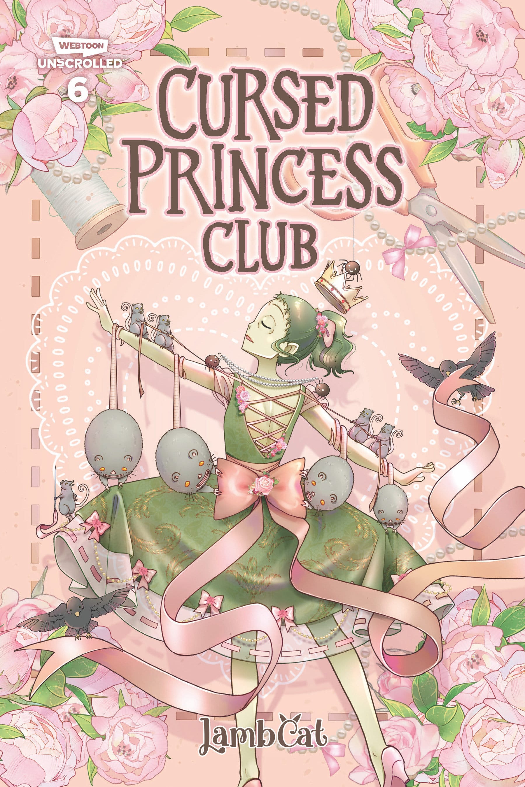 Wattpad WEBTOON Book Group Graphic Novel Cursed Princess Club, vol. 6 HC (Release Date: 11/03/2026) 9781834110530 PRH-9781834110530