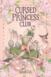 Wattpad WEBTOON Book Group Graphic Novel Cursed Princess Club, vol. 6 (Release Date: 11/03/2026) 9781834110547 PRH-9781834110547