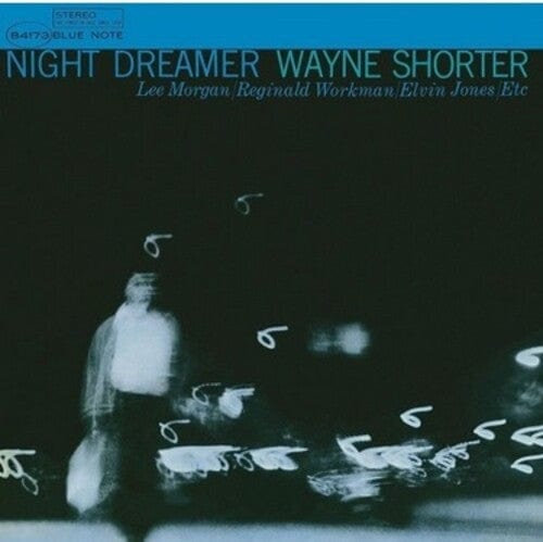 Wayne Shorter Music > Vinyl Records Night Dreamer (Blue Note Classic Vinyl Series) - Wayne Shorter 602455529404 BLUN122299.1