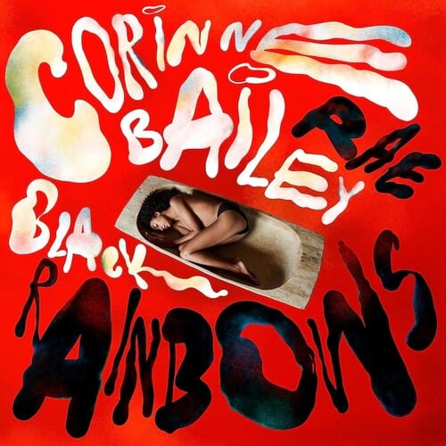 Corinne Bailey Rae Music > Vinyl Records Corinne Bailey Rae -Black Rainbows 793888876583 BKRW1A.1