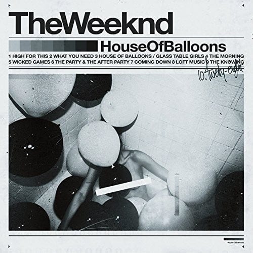 The Weekend - House Of Balloons (10th Anniversary)