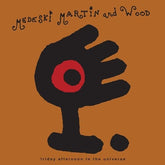 WebAMI Music > Vinyl Records MEDESKI,MARTIN & WOOD - Friday Afternoon In The Universe 848064015192 RLGM1519.1