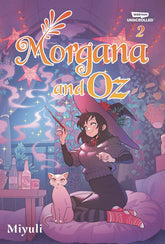 WEBTOON UNSCROLLED Graphic Novel MORGANA & OZ GN VOL 02 9781998854899 JAN252279