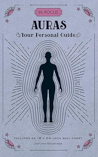 Wellfleet Press Books > Witchcraft > Self-Help In Focus Auras: Your Personal Guide by Joylina Goodings 9781577152248 9781577152248