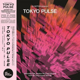 Wewantsounds Music > Vinyl Records Various Artists - Tokyo Pulse: Japanese Funk, Modern And City Pop From The Tokyo Scene 1974-88 3700604782339 WEWA121.1