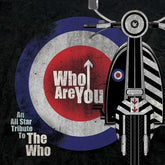 WHO ARE YOU - ALL-STAR TRIBUTE TO THE WHO - VAR Music > Vinyl Records Various Artists - Who Are You, An All-Star Tribute To The Who 889466292910 CLE2929.1