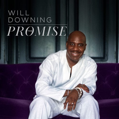 Will Downing Music > Compact Discs Will Downing - The Promise [CD] 016351584625 SHA5846.2