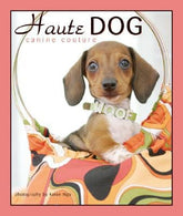 Willow Creek Press Books > Art & Gifts > Pets Haute Dogs, Canine Couture - Hardcover 9781595434401 MC-31003
