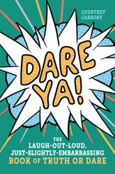 Workman Publishing Company Books > Art & Gifts > Novelties Dare Ya!: The Laugh-Out-Loud, Just-Slightly-Embarrassing Book of Truth or Dare - Book 9781523504763 MC-25668