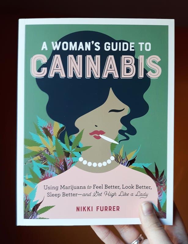 Workman Publishing Company Books > Food, Drink, & Drugs > Weed A Woman's Guide to Cannabis: Using Marijuana to Feel Better, Look Better, Sleep Better–and Get High Like a Lady - Book 9781523502004 MC-23468