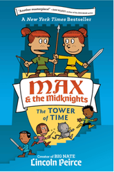 Yearling Books Graphic Novel > Kids Max and the Midknights: The Tower of Time 9780593377925 ING-9780593377925