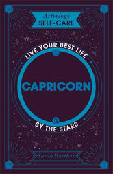 Yellow Kite Books > Occult > Astrology Astrology Self-Care: Capricorn: Live your best life by the stars Hardcover 9781399704854