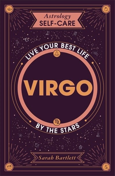 Yellow Kite Books > Occult > Astrology Astrology Self-Care: Virgo: Live your best life by the stars Hardcover 9781399704731