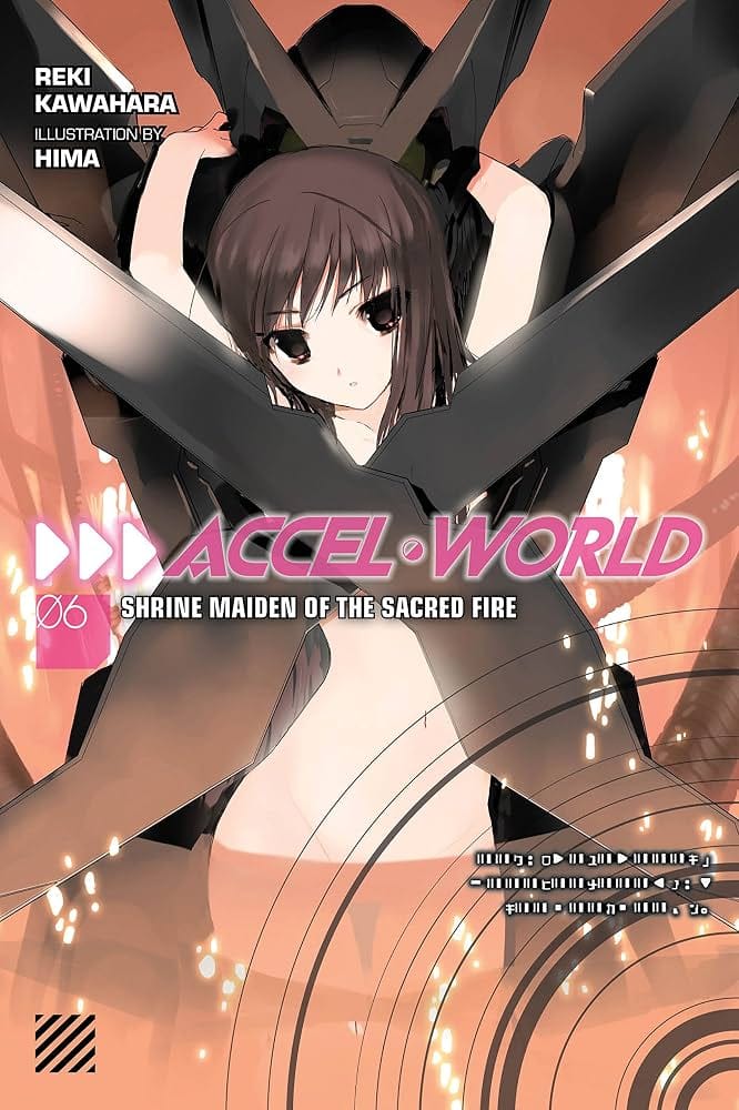 Yen On Manga Accel World, Vol. 6 - Shrine Maiden of the Sacred Fire 9780316296403 ING-9780316296403