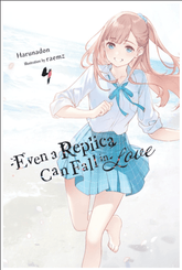 Yen On Manga Even a Replica Can Fall in Love, Vol. 4 9798855418767 ING-9798855418767