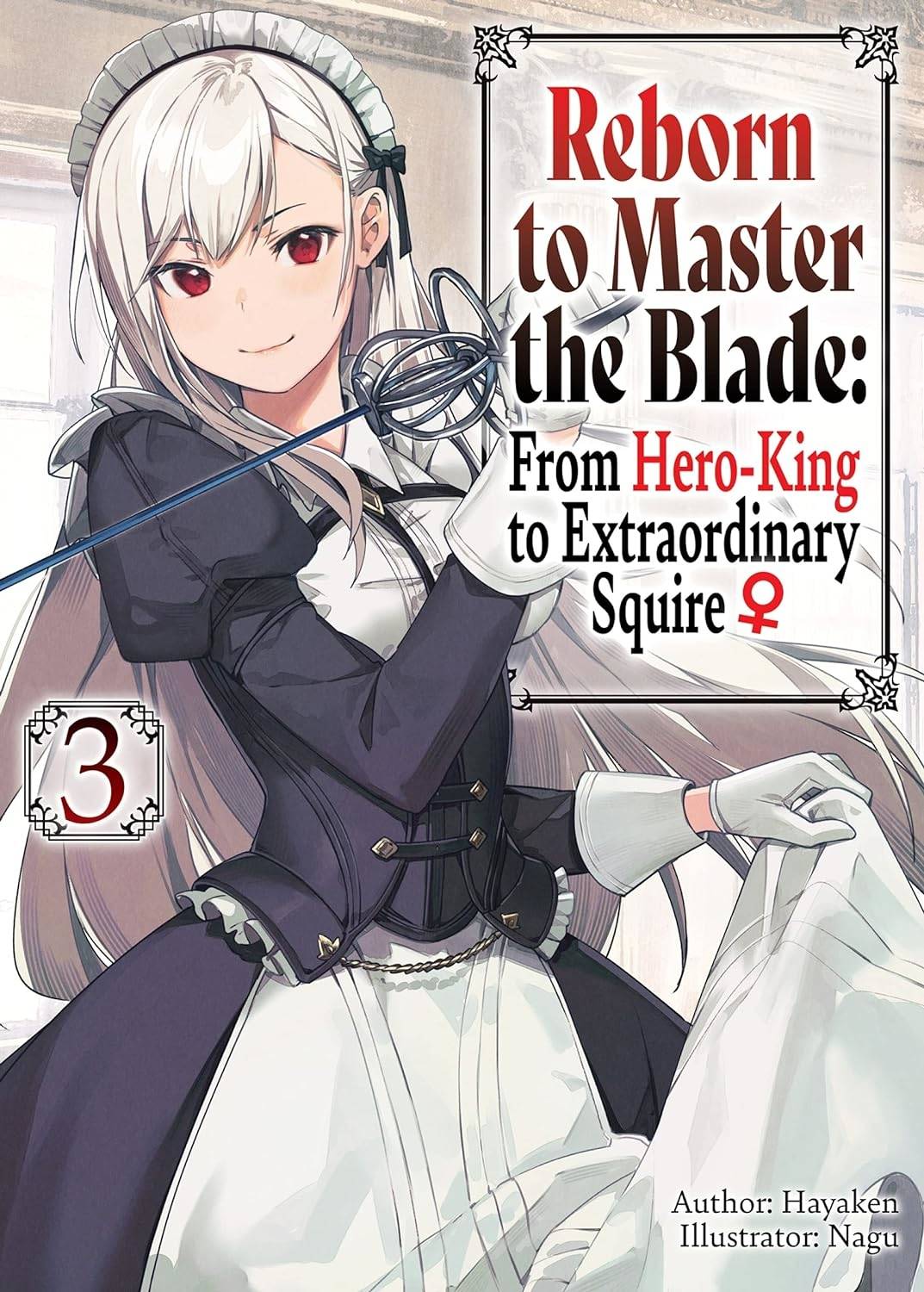 YEN ON Manga REBORN TO MASTER BLADE NOVEL SC VOL 03 9781975377939 MAR242069