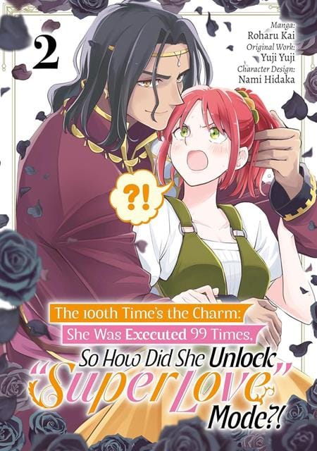 Yen Press Graphic Novel 100TH TIMES THE CHARM SHE WAS EXECUTED 99 TIMES SO HOW DID SHE UNLOCK SUPER LOVE MODE TP VOL 02 9781718387935 0626YP1284
